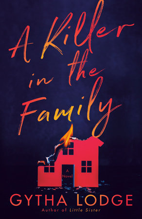 A Killer in the Family by Gytha Lodge