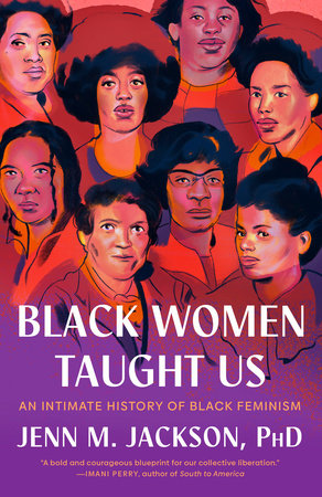 Black Women Taught Us