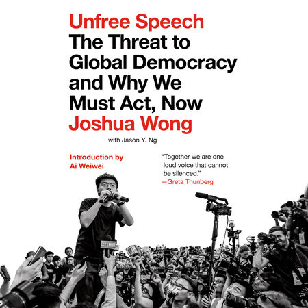 Unfree Speech by Joshua Wong