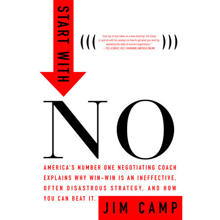 Start With No By Jim Camp Penguinrandomhouse Com Books