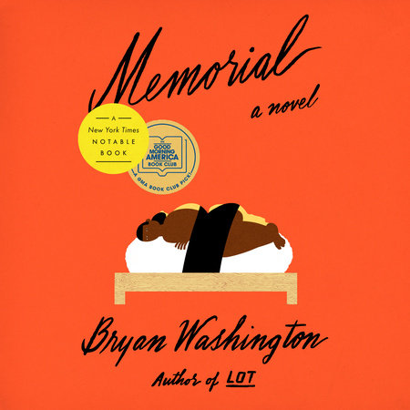 Memorial By Bryan Washington 9780593087282 Penguinrandomhouse Com Books