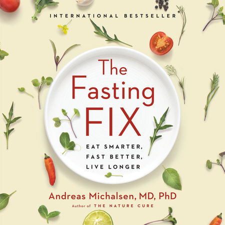 The Fasting Fix by Andreas Michalsen