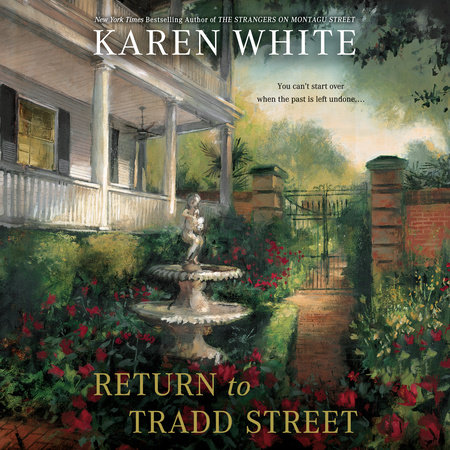 Return to Tradd Street by Karen White