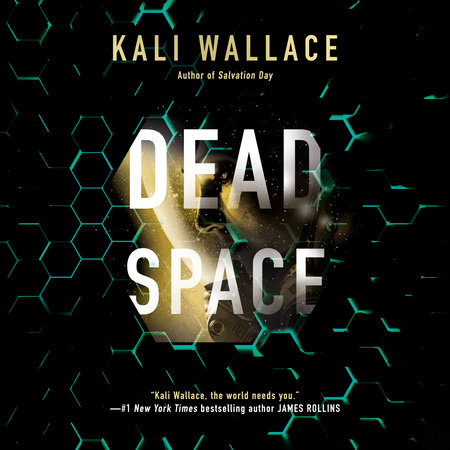 Dead Space by Kali Wallace
