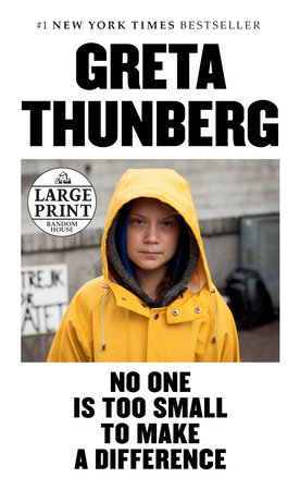 No One Is Too Small To Make A Difference Deluxe Edition By Greta Thunberg Penguinrandomhouse Com Books