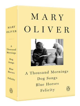 A Mary Oliver Collection by Mary Oliver