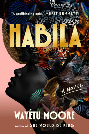 Habila by Wayétu Moore
