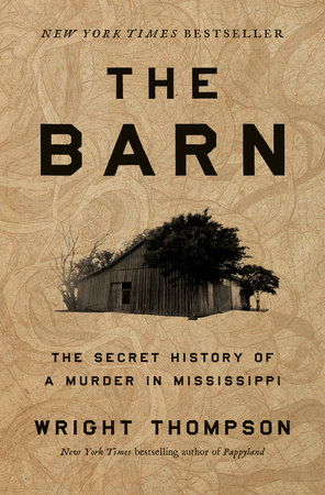 The Barn by Wright Thompson