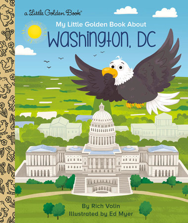 My Little Golden Book about Washington, DC by Rich Volin