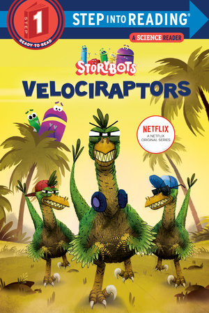 Velociraptors (StoryBots) by Scott Emmons