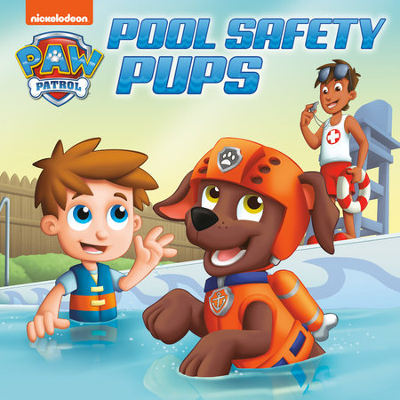 Pool Safety Pups (PAW Patrol) by Cara Stevens