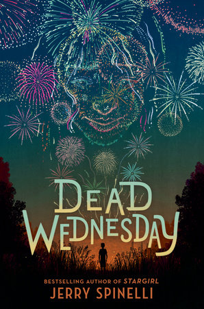 Dead Wednesday by Jerry Spinelli