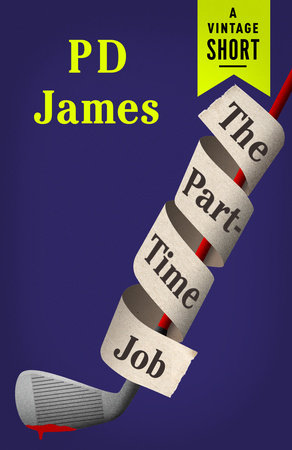 The Part-Time Job by P.D. James
