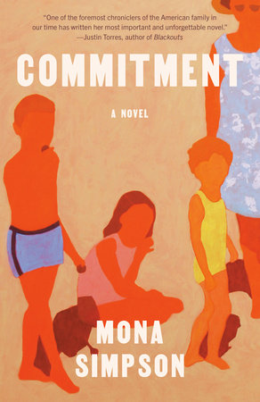 Commitment by Mona Simpson