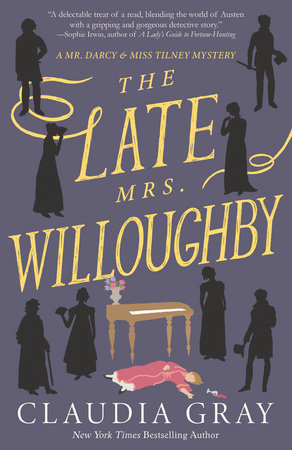 The Late Mrs. Willoughby by Claudia Gray