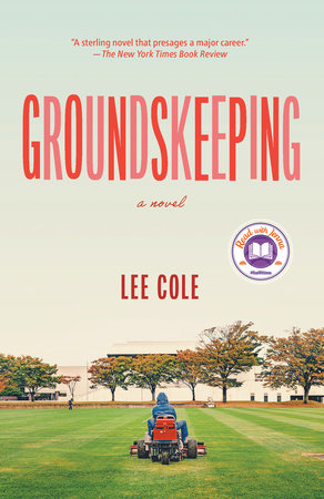 Groundskeeping by Lee Cole