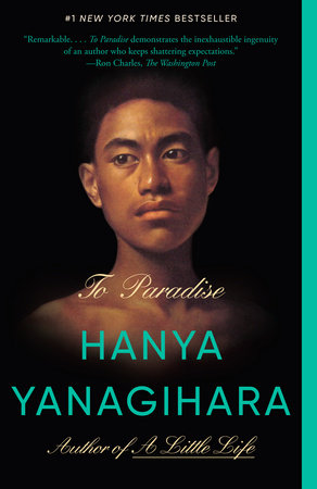 book review to paradise by hanya yanagihara