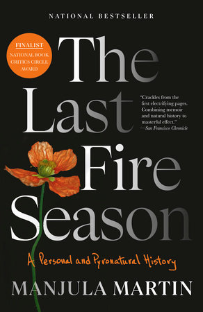 The Last Fire Season by Manjula Martin