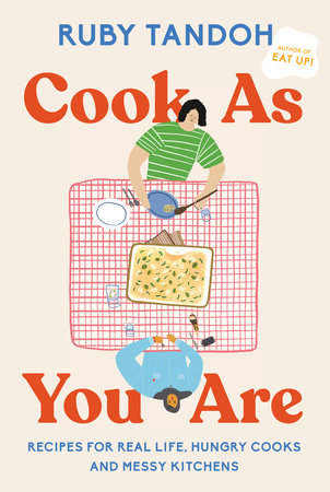 Cook As You Are by Ruby Tandoh