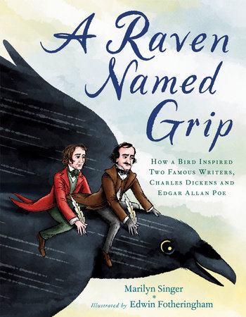 A Raven Named Grip by Marilyn Singer