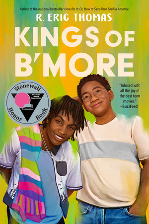 Kings of B'more by R. Eric Thomas: 9780593326183 | PenguinRandomHouse.com:  Books