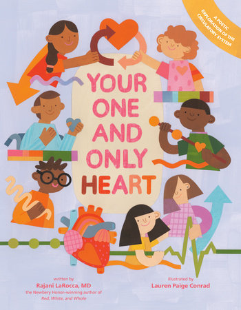 Your One And Only Heart by Rajani LaRocca