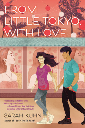 From Little Tokyo, With Love by Sarah Kuhn