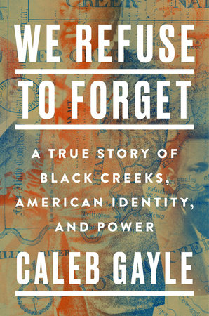 We Refuse to Forget by Caleb Gayle