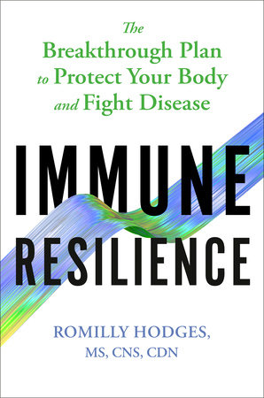 Immune Resilience by Romilly Hodges
