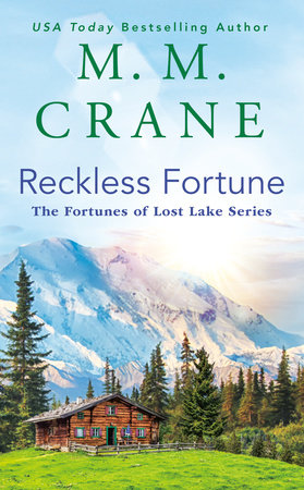 Reckless Fortune by M. M. Crane