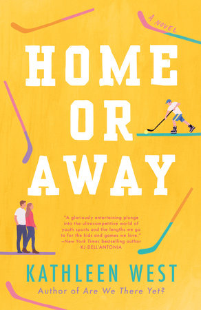 Home or Away by Kathleen West