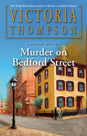 Murder on Bedford Street by Victoria Thompson