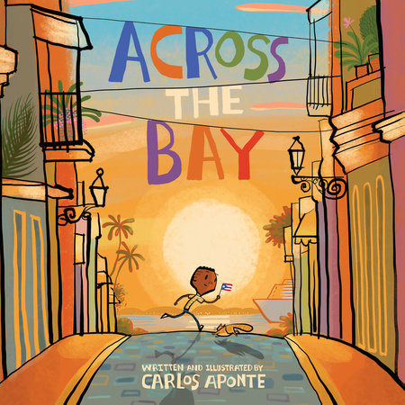Across the Bay by Carlos Aponte