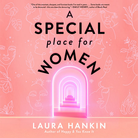 A Special Place for Women by Laura Hankin