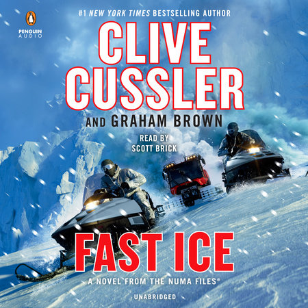 Fast Ice by Clive Cussler and Graham Brown