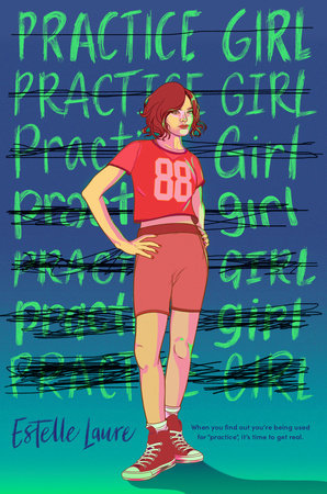 Practice Girl by Estelle Laure 9780593350911 PenguinRandomHouse