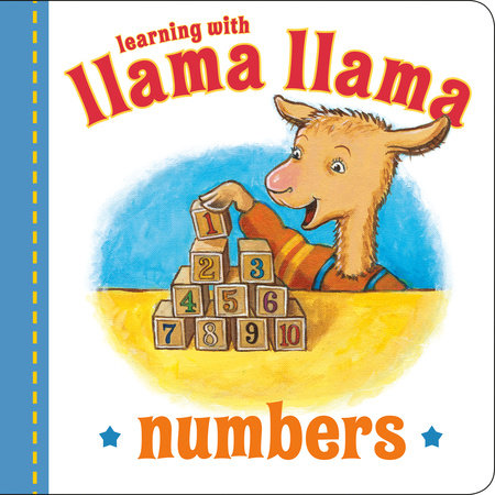 Llama Llama Numbers by Anna Dewdney