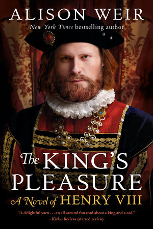 The King's Pleasure by Alison Weir