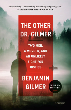 The Other Dr. Gilmer by Benjamin Gilmer