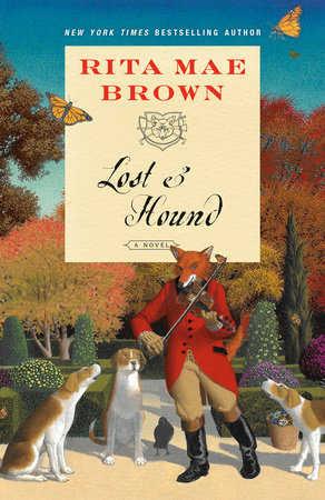 Lost & Hound by Rita Mae Brown