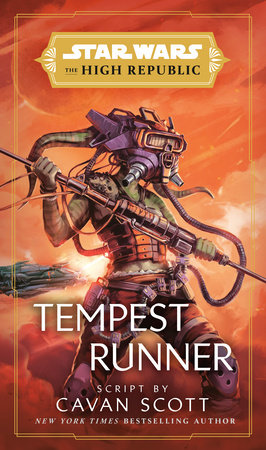 Star Wars: Tempest Runner (The High Republic) by Cavan Scott