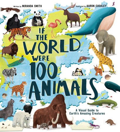 Book cover of If the World Were 100 Animals