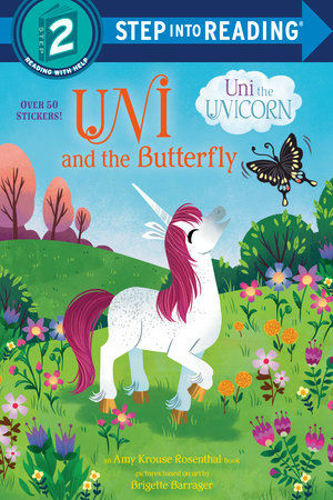 Uni and the Butterfly (Uni the Unicorn) by Amy Krouse Rosenthal