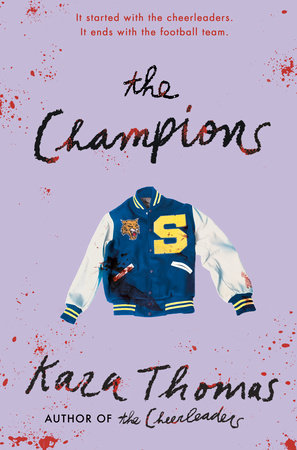 The Champions by Kara Thomas