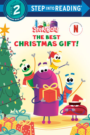The Best Christmas Gift! (StoryBots) by Scott Emmons