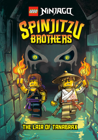 Spinjitzu Brothers #2: The Lair of Tanabrax (LEGO Ninjago) by Tracey West