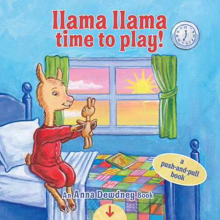 Llama Llama Time to Play by Anna Dewdney