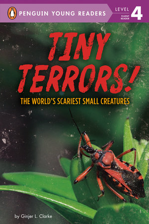 Tiny Terrors! by Ginjer L. Clarke