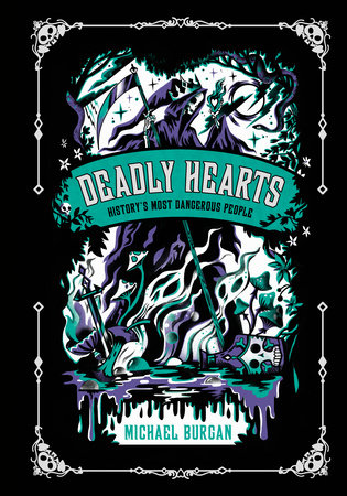 Deadly Hearts by Michael Burgan