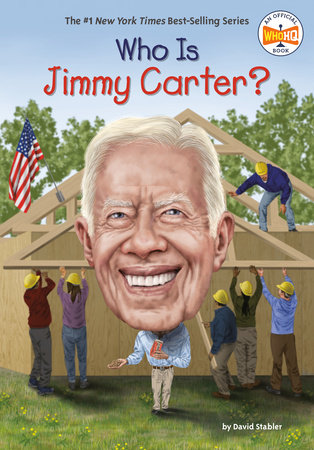 Who Is Jimmy Carter? by David Stabler and Who HQ